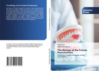 The Biology Of The Female Periodontium Mala Dixit Baburaj