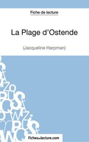 La Plage D'ostende De Jacqueline Harpman (Fiche De Lecture) | Taschenbuch | 2014