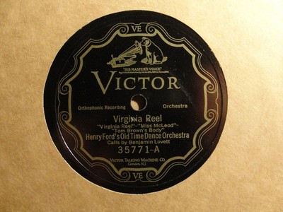 HENRY FORD'S OLD TIME DANCE ORCHESTRA - 12'' Victor 78rpm #35771 - Virginia Reel