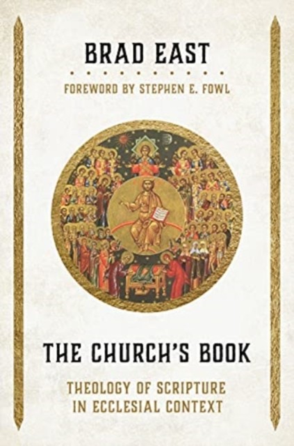 The Church's Book by Brad East (Hardback Book)