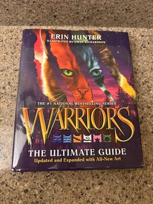 Warriors -The Ultimate Guide - Erin Hunter HC NEW Revised Edition 2023