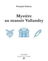 FrançOis Scharre | MystèRe Au Manoir Vallandry | Taschenbuch | FranzöSisch