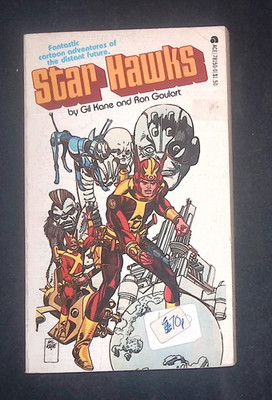 Star Hawks Ace Graphic Novel Gil Kane & Ron Goulart