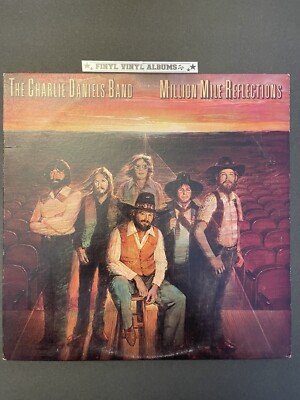 THE CHARLIE DANIELS BAND-MILLION MILE REFLECTIONS-1979 VINYL LP-SEE DEMO