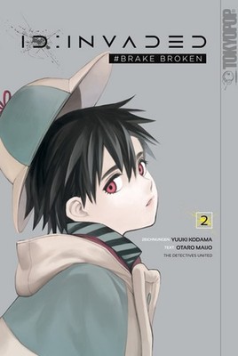 ID: Invaded #Brake Broken 02 (Kodama Yuuki; Maijo Otaro)