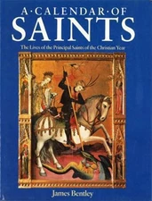 Calendar of Saints Hardcover James Bentley