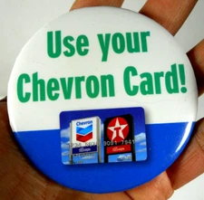 vintage Chevron gas station oil Use Your Chevron credit Card promo ad pin button