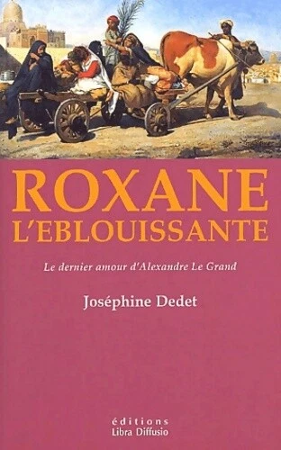 Roxane l'éblouissante - Joséphine Dedet - V388518 - Bild 1 von 1