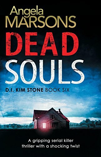 Dead Souls: A gripping serial killer thriller with a shocking twist: Volume 6.