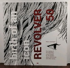 Birth of an Icon : Revolver 50 by Klaus Voormann - SIGNED 2016 Softcover Edition
