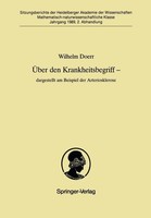 ÜBer Den Krankheitsbegriff - Dargestellt Am Beispiel Der Arteriosklerose Wilhelm