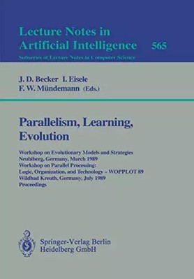 Parallelism, Learning, Evolution: Workshop on Evolutionary Models and Strategies