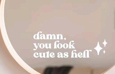 Damn You Look Cute As Hell Car Rearview Mirror Sticker Decal Free Shipping 