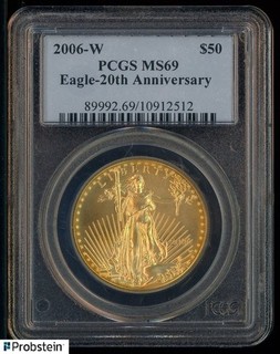 2006 W $50 American Eagle 20th Anniversary 1oz Gold Coin PCGS MS69