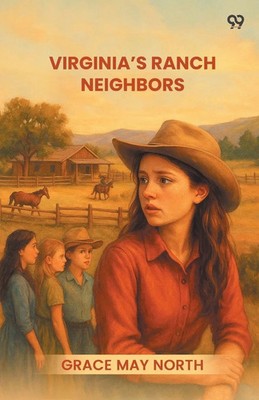 Grace May North | Virginia's Ranch Neighbors | Taschenbuch | Englisch (2025)