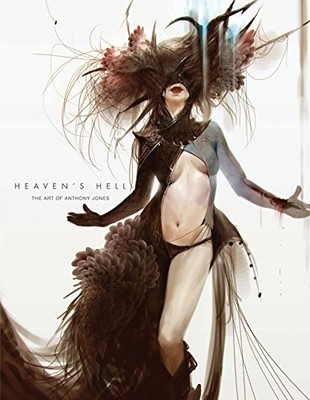 Heavens Hell: The Art of Anth - VERY GOOD