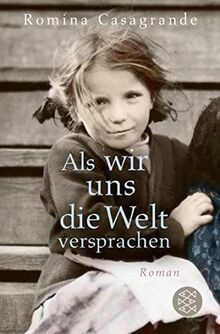 Als wir uns die Welt versprachen: Roman von Casagra... | Buch | Zustand sehr gut