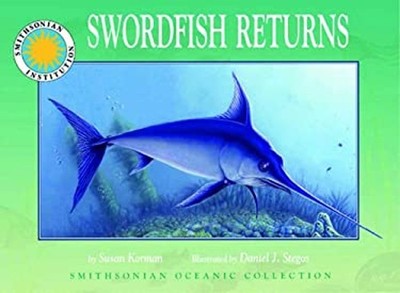 Swordfish Returns Picture Book Susan Korman