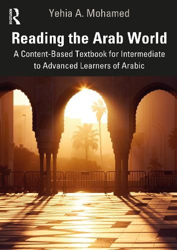 Reading the Arab World: A Content-Based Textboo, Mohamed Paperback Paper.. - Image 2