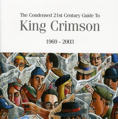 King Crimson - The Condensed 21st Century Guide To King Crimson [New CD]