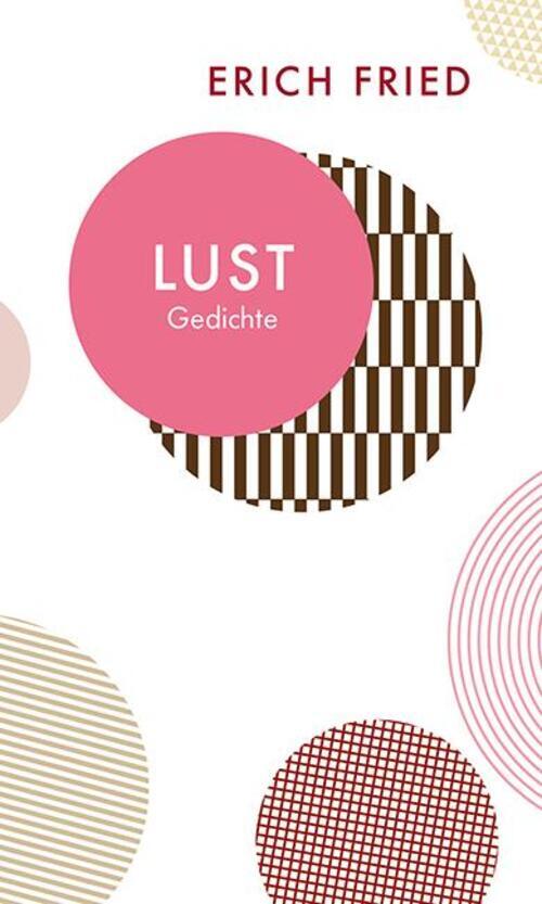 Lust | Gedichte | Erich Fried | Buch | Quartbuch | Englbr | 80 S. |