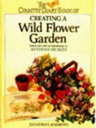 "Country Diary" Buch zum Erstellen eines Wildblumengartens, Andrews, Jonathan, gebraucht;