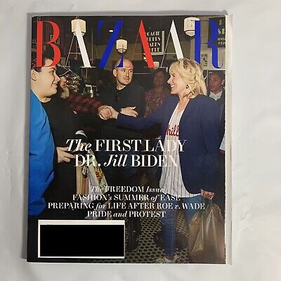 Harpers Bazaar Magazine June July 2022 First Lady Dr Jill Biden Freedom ...