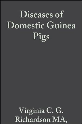 Diseases of Domestic Guinea Pigs: Library of Veterinary Practice Hardcover