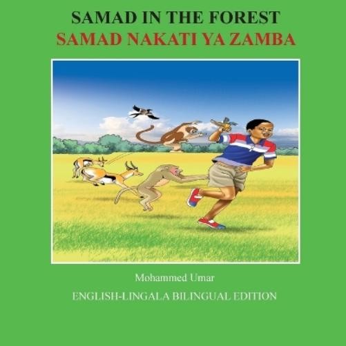 Mohammed Umar Samad in the Forest (Tascabile)