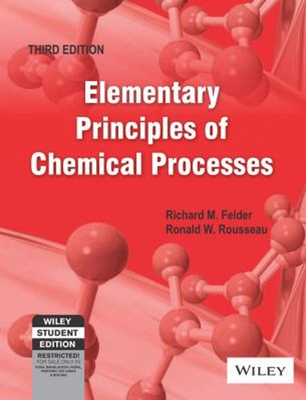 #ad #ad Elementary Principles of Chemical Processes $11.50
