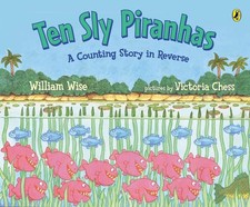 Ten Sly Piranhas by William Wise (English) Paperback Book