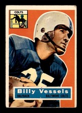 1956 Topps #120 Billy Vessels RC VGEX X3012341