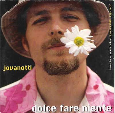 JOVANOTTI - SELTENE CDs PROMO ''DOLCE FAR NIENTE ''