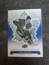 2017 Upper Deck Toronto Maple Leafs Centennial Mike Walton Card# 96