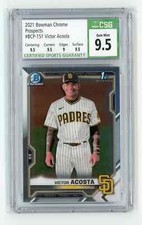 CSG 9.5 - 2021 Bowman Chrome VICTOR ACOSTA 1st Bowman Base #BCP-151 - GEM MINT