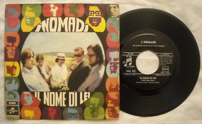 45 NOMADI - IL NOME DI LEI PER QUANDO E TARDI - ANNO 1968 - SCMQ 7112