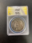1891 O MORGAN DOLLAR ANACS XF-40 DETAILS - BETTER DATE - CERTIFIED SLAB - $1