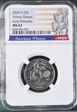 2025 S Althea Gibson American Woman Quarter NGC MS67 [INSTOCK]  Early Releases 