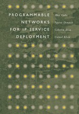 Programmable Networks for IP Service Deployment Hardcover