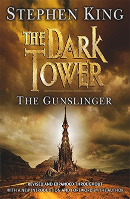 Dark Tower I: The Gunslinger: (Volume 1) (Film Tie-In) - King, Stephen