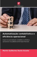 Martin Guillermo DuráN Acosta | AutomatizaçãO ContabilíStica E EficiêNcia...