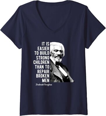Frederick Douglass Quote For Black History Month Gift Ladies' V-Neck Tshirt