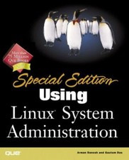 Special Edition Using Linux System Administration by Danesh  Das VERY GOOD