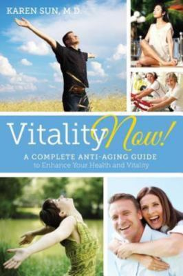#ad Vitality Now A Complete Anti aging Guide to Enhance your Health and Vitality $13.60