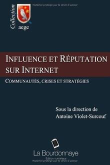 Influence et réputation sur Internet : Communautés, cris... | Buch | Zustand gut