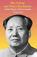 Mao Zedong And China's Revolutions A Brief History With Documents Na Na Buch Xi