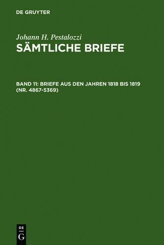 Briefe aus den Jahren 1818 bis 1819 (Nr. 4867-5369) (Hardback)