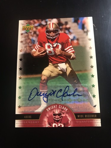 Dwight Clark #LS-DC 2005 Upper Deck Legends Legendary Signatures card