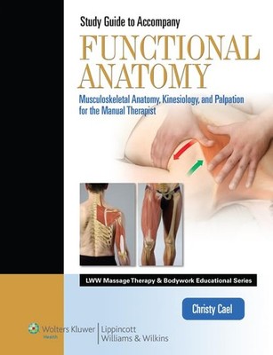 Student Workbook for Functional Anatom..., Christy Cael