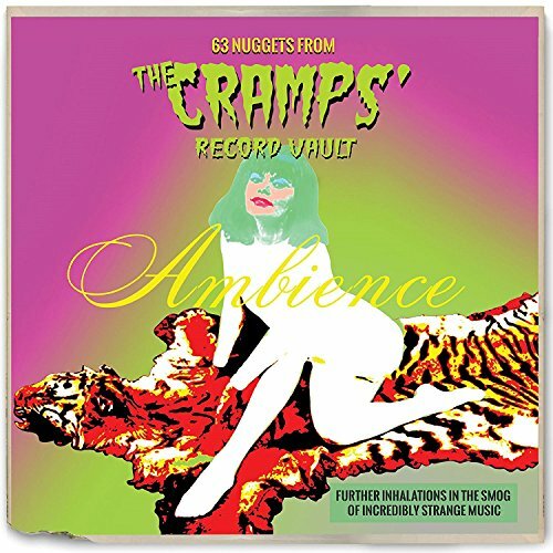Ambience: 63 Nugggets From The Cramps Record Vault [CD] - Image 3